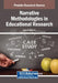 Narrative Methodologies in Educational Research by Jason D. Dehart