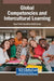Global Competencies and Intercultural Learning by Eyup Yünkül, Ahmet Melih Güneş