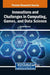 Innovations and Challenges in Computing, Games, and Data Science by Anchit Bijalwan