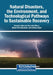 Natural Disasters, the Environment, and Technological Pathways to Sustainable Recovery by Sylvester Udeorah, Henrietta Okoro, Ghosh Thinnakkakath