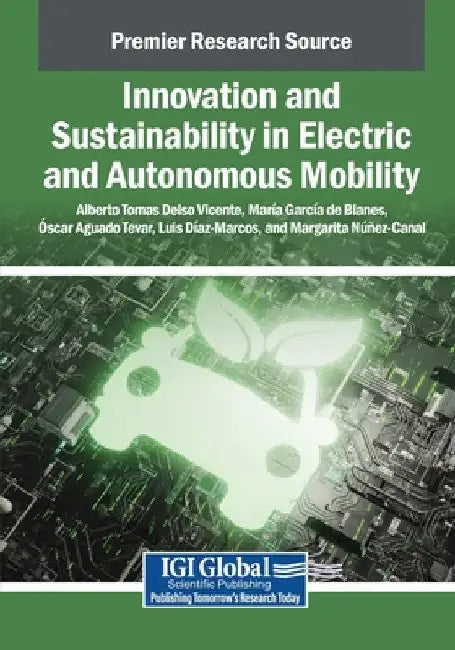 Innovation and Sustainability in Electric and Autonomous Mobility by Alberto Tom S. Delso Vicente