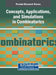 Concepts, Applications, and Simulations in Combinatorics by Alessio Drivet