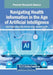Navigating Health Information in the Age of Artificial Intelligence by Ashraf Sadat Ahadzadeh