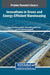 Innovations in Green and Energy-Efficient Warehousing by Mohamed Amine Frikha