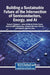 Building a Sustainable Future at the Intersection of Semiconductors, Energy, and AI by María E. Raygoza-L, Jesus Heriberto Orduño-Osuna, Gabriel Trujillo-Hernandez