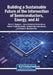 Building a Sustainable Future at the Intersection of Semiconductors, Energy, and AI by María E. Raygoza-L, Jesus Heriberto Orduño-Osuna, Gabriel Trujillo-Hernandez