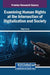 Examining Human Rights at the Intersection of Digitalization and Society by Maja Pucelj