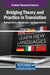 Bridging Theory and Practice in Translation: Perspectives, Challenges, and Innovations by Mansour Amini