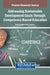 Addressing Sustainable Development Goals Through Competency-Based Education by Cristina Raluca Gh Popescu