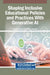 Shaping Inclusive Educational Policies and Practices With Generative AI by Gürhan Durak, Serkan Çankaya