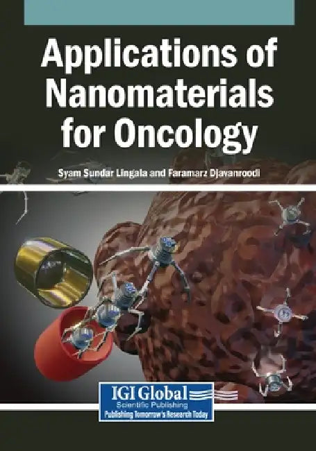 Applications of Nanomaterials for Oncology by Syam Sundar Lingala, Faramarz Djavanroodi