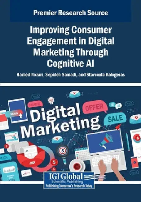 Improving Consumer Engagement in Digital Marketing Through Cognitive AI by Hamed Nozari