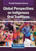 Global Perspectives on Indigenous Oral Traditions by Candido Mukuni