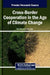 Cross-Border Cooperation in the Age of Climate Change by Rui Alexandre Castanho