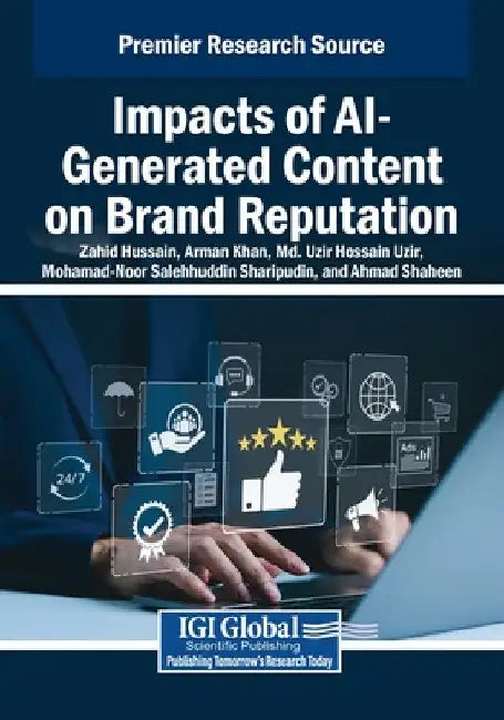 Impacts of AI-Generated Content on Brand Reputation by Zahid Hussain