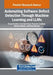 Automating Software Defect Detection Through Machine Learning and LLMs by Bryan Gardiner