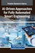 AI-Driven Approaches for Fully Automated Smart Engineering by Eduard Babulak
