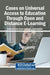 Cases on Universal Access to Education Through Open and Distance E-Learning by Olufemi Timothy Adigun, Sindile Amina Ngubane