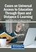 Cases on Universal Access to Education Through Open and Distance E-Learning by Olufemi Timothy Adigun, Sindile Amina Ngubane