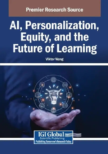AI, Personalization, Equity, and the Future of Learning by Viktor Wang