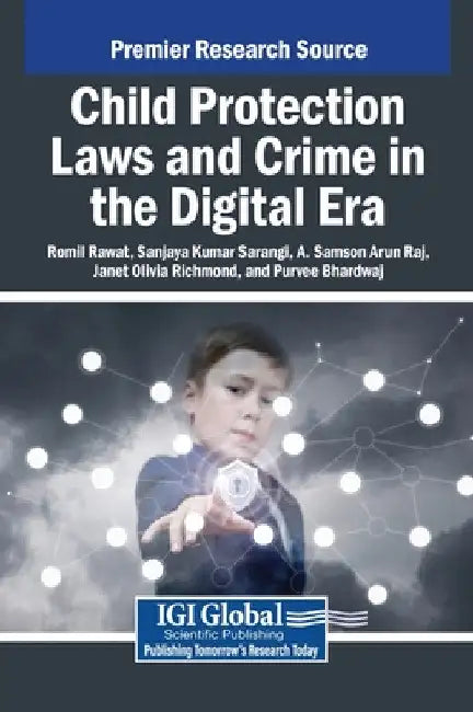 Child Protection Laws and Crime in the Digital Era by Romil Rawat