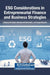 ESG Considerations in Entrepreneurial Finance and Business Strategies by Slimane Ed-Dafali, Muhammad Mohiuddin, Souad Brinette