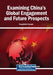 Examining China's Global Engagement and Future Prospects by Enayatollah Yazdani