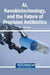 AI, Nanobiotechnology, and the Future of Precision Antibiotics by Reyed M. Reyed