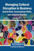 Managing Cultural Disruption in Business: Hybrid Work, Generational Shifts, and Inclusive Practice by Ahmed Rageh Ismail
