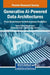 Generative AI-Powered Data Architectures: From Governance to Autonomous Analytics by Bahaa Eddine Elbaghazaoui