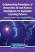 Collaborative Paradigms of Generative AI and Human Intelligence for Equitable Learning Futures by Faizan Ahmad, Jay Kumar Pandey, Momina Shaheen