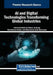 AI and Digital Technologies Transforming Global Industries by Patricia Ord