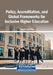 Policy, Accreditation, and Global Frameworks for Inclusive Higher Education by Fahad A. Salendab