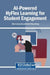 AI-Powered HyFlex Learning for Student Engagement by Chee Leong Lim, Kwok Shing Cheng