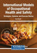 International Models of Occupational Health and Safety: Strategies, Systems, and Success Stories by Kaan Koçali