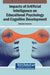 Impacts of Artificial Intelligence on Educational Psychology and Cognitive Development by Bahaddin Demirdis