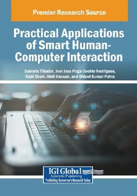 Practical Applications of Smart Human-Computer Interaction by Subrata Tikadar