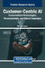 Customer-Centric AI: Conversational Technologies, Personalization, and Ethical Innovation by Mahwish Zahara