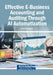 Effective E-Business Accounting and Auditing Through AI Automatization by Elena G. Popkova