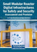 Small Modular Reactor Digital Infrastructures for Safety and Security: Assessment and Provision by Vyacheslav Kharchenko, Eugene Brezhniev