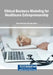 Ethical Business Modeling for Healthcare Entrepreneurship by Sana Durvesh, Zain Aman