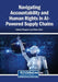 Navigating Accountability and Human Rights in AI-Powered Supply Chains by Antonio Pesqueira, Helen Seitz