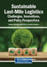 Sustainable Last-Mile Logistics: Challenges, Innovations, and Policy Perspectives by Reason Masengu, Divaries Cosmas Jaravaza