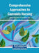 Comprehensive Approaches to Cannabis Nursing by Kathleen Marie Pinto Araya, Rana R. Zeine