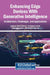 Enhancing Edge Devices With Generative Intelligence: Architecture, Challenges, and Applications by Sarbagya Ratna Shakya, Tej Bahadur Shahi, Edgar Ceh-Varela