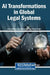 AI Transformations in Global Legal Systems by Jerry Luftman, Devendra Singh, Aditya Tomer