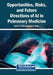 Opportunities, Risks, and Future Directions of AI in Pulmonary Medicine by Rahul K. Patel, Jayant B. Mehta