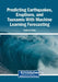 Predicting Earthquakes, Eruptions, and Tsunamis With Machine Learning Forecasting by Froilan D. Mobo