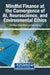 Mindful Finance at the Convergence of AI, Neuroscience, and Environmental Ethics by Oye Obioye, Preeti Mehra, Pooja Kansra
