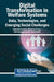 Digital Transformation in Welfare Systems: Data, Technologies, and Emerging Social Challenges by Gabriella Punziano, Domenico Trezza, Giuseppe Luca de Luca Picione